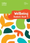 Image for International Primary Wellbeing Student&#39;s Book 4