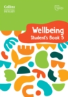 Image for International Primary Wellbeing Student&#39;s Book 5