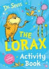 Image for The Lorax Activity Book