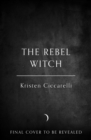 Image for The Rebel Witch