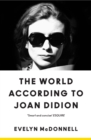 Image for The World According to Joan Didion