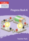 Image for International primary scienceProgress book 4: Teacher&#39;s pack