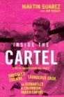 Image for Inside the Cartel