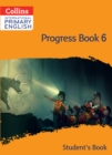 Image for International Primary English Progress Book Student’s Book: Stage 6