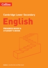 Image for Cambridge lower secondary EnglishProgress book 9,: Student&#39;s book