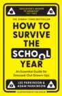 Image for How to Survive the School Year