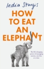 Image for How to Eat an Elephant