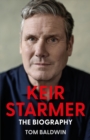 Image for Keir Starmer  : the biography