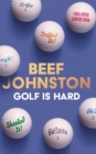 Image for Golf Is Hard