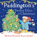 Image for Paddington’s Twelve Days of Christmas