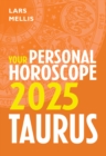 Image for Taurus 2025  : your personal horoscope