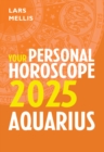 Image for Aquarius 2025  : your personal horoscope