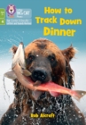 Image for How to Track Down Dinner