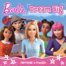 Image for Barbie Dream Big Picture Book
