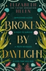 Image for Broken by Daylight