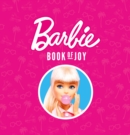 Image for Barbie book of joy