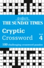 Image for The Sunday Times Cryptic Crossword Book 4 : 100 Challenging Crossword Puzzles