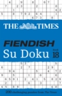 Image for The Times Fiendish Su Doku Book 18