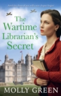 Image for The Wartime Librarian’s Secret