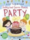 Sidney and Carrie Have a Party by Thompson, Lisa cover image