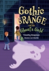 Image for Gothic Grange and the Ghoul’s Gold