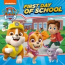 Image for PAW Patrol First Day of School Picture Book
