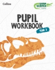 Image for Snap Science Pupil Workbook Year 3