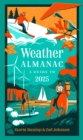 Image for Weather Almanac 2025 : The Perfect Gift for Nature Lovers and Weather Watchers