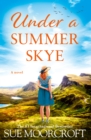 Image for Under a summer Skye