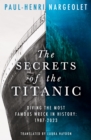 Image for The Secrets of the Titanic
