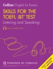 Image for Skills for the TOEFL iBT test: Listening and speaking