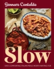 Image for Slow : Easy, Comforting Italian Meals Worth Waiting for