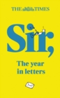 Image for The Times Sir : The Year in Letters (2nd Edition)