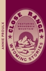 Image for Close range  : Wyoming stories