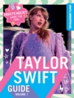 Image for 100% Unofficial Taylor Swift Guide