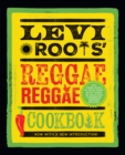 Image for Levi Roots’ Reggae Reggae Cookbook