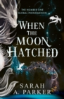 Image for When the Moon Hatched