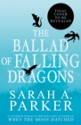 Image for The Ballad of Falling Dragons