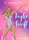Image for The Taylor Swift Activity Book
