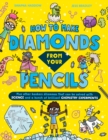 Image for How to Make Diamonds From Your Pencils
