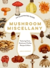 Image for I Heart Mushrooms : A Love Letter to Mushrooms