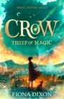 Crow: Thief of Magic
