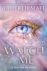 Watch Me by Mafi, Tahereh cover image