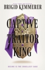 Image for Captive Traitor King