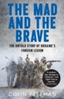 Image for The Mad and the Brave