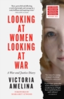 Image for Looking at Women, Looking at War