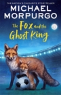 Image for The Fox and the Ghost King