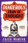 Image for A Dangerous Train of Thought