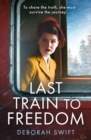 Image for Last Train to Freedom