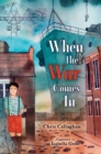 Image for When the War Comes In